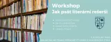 Workshop Jak psát literární rešerši