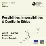 Conference: Possibilities, Impossibilities, and Conflict in Ethics Conference: Possibilities, Impossibilities, and Conflict in Ethics