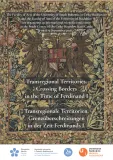 Conference Transregional Territories – Crossing Borders in the Time of Ferdinand I.